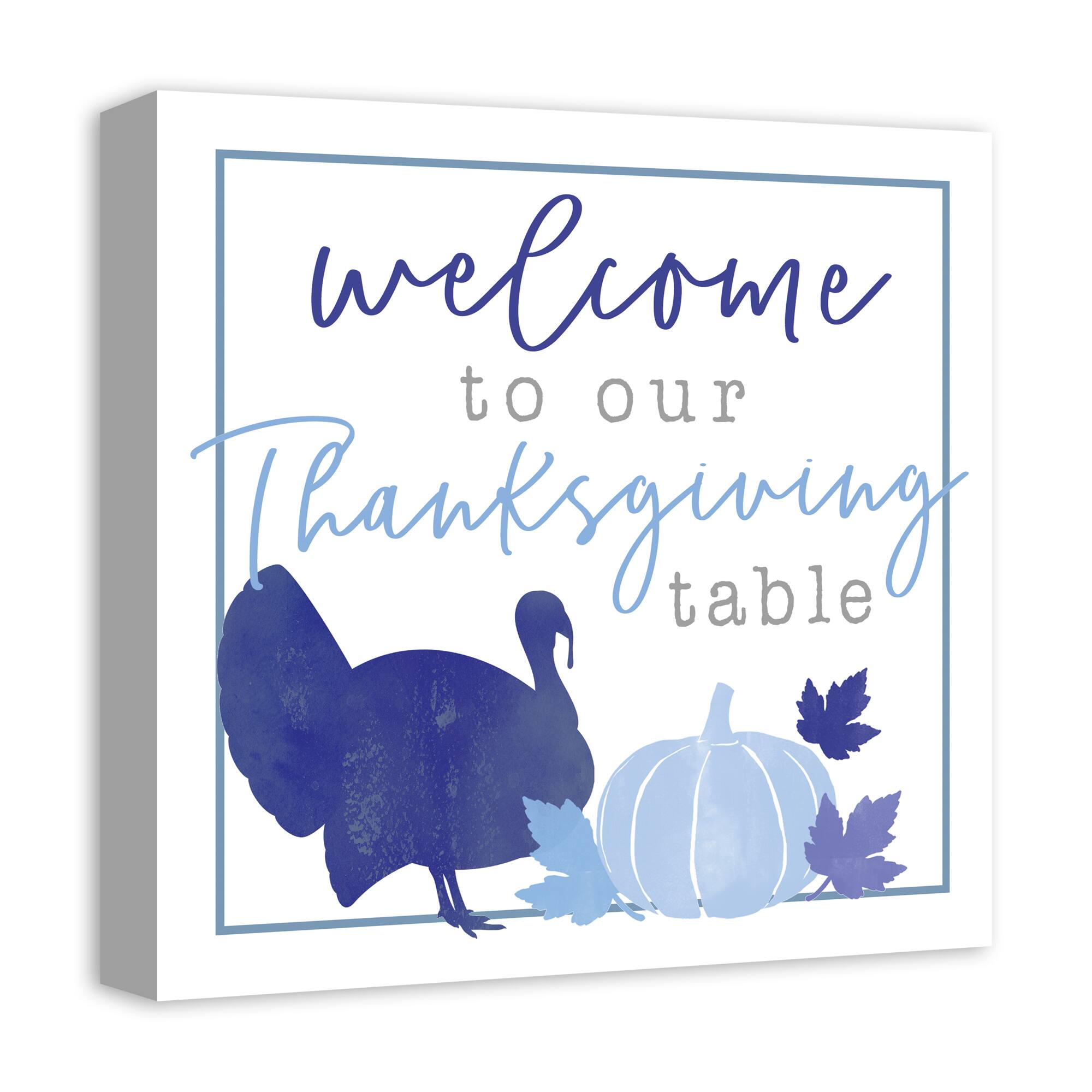 Blue & White Welcome Thanksgiving Table Canvas Wall Art